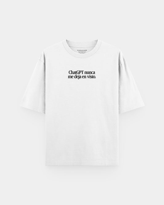 "ChatGPT nunca me deja en visto" Oversize