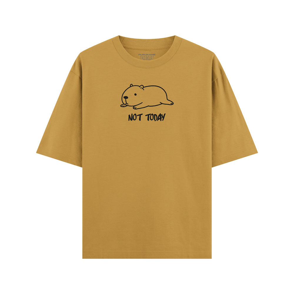 Not Today Capibara Oversize
