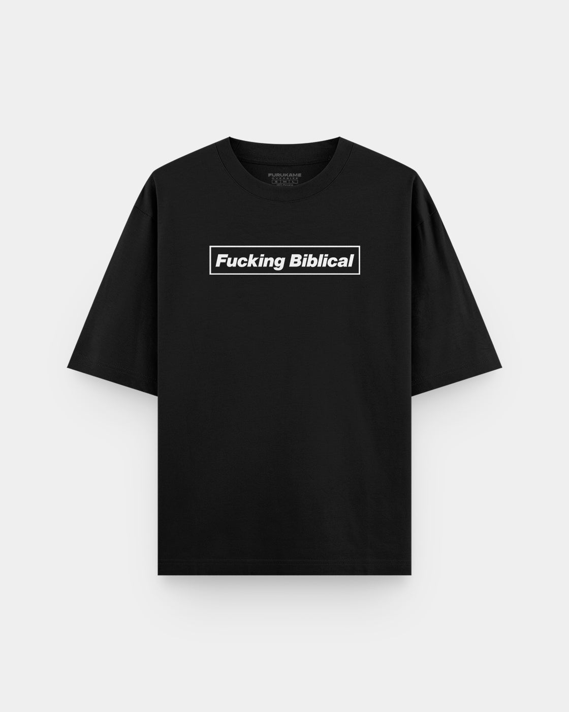 Oasis Fucking Biblical Oversize