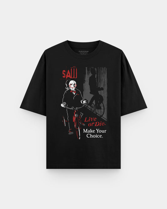 Saw Live or Die Oversize