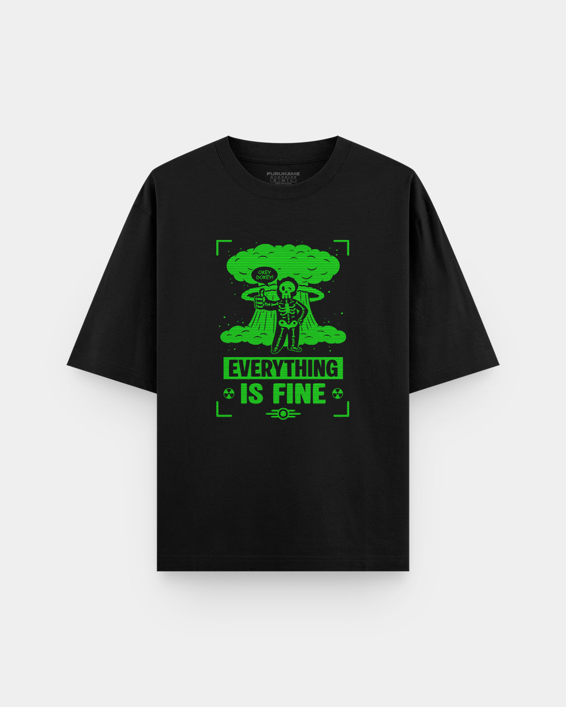Everything is Fine Oversize