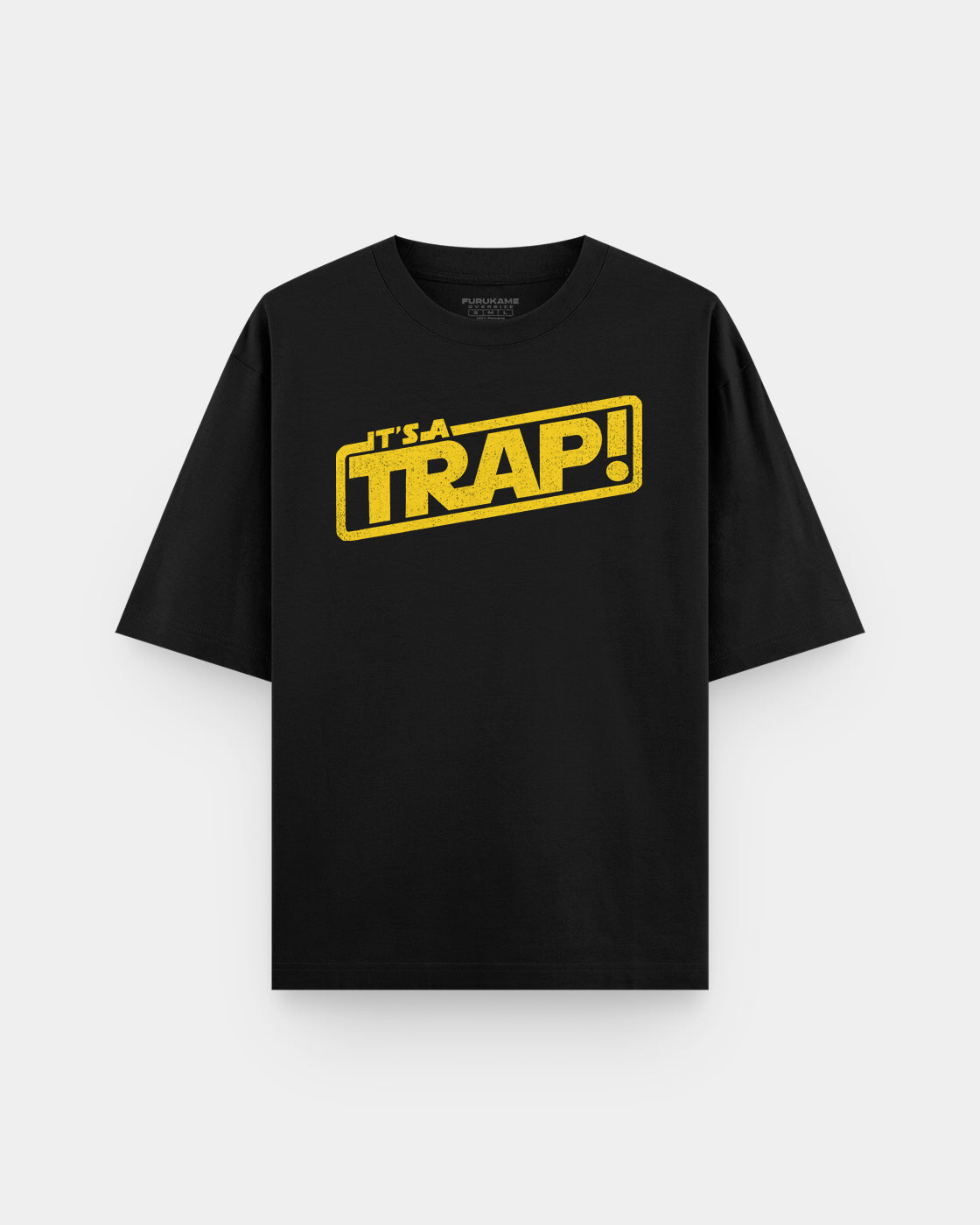 Star Wars "It's a Trap" Oversize