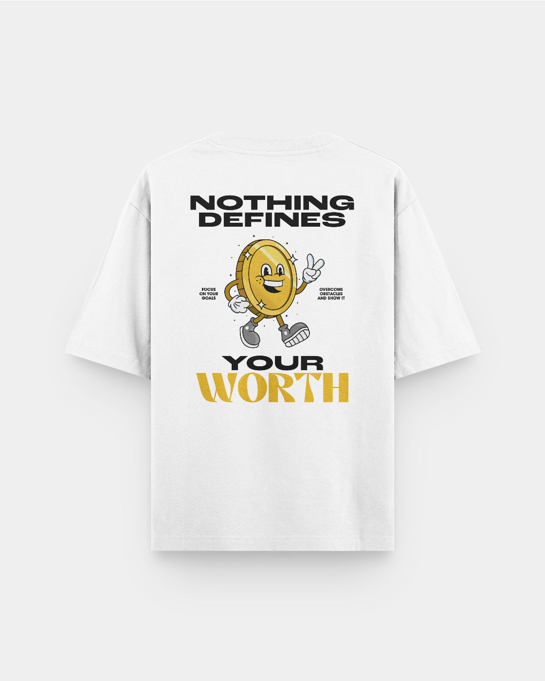 Your Worth Oversize