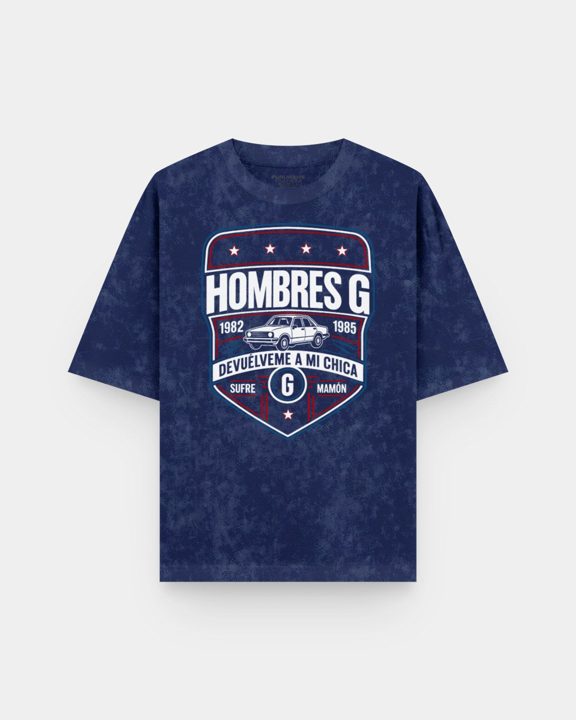Hombres G Sufre Mamón 🚗 Acid Wash