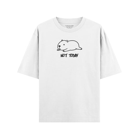 Not Today Capibara Oversize