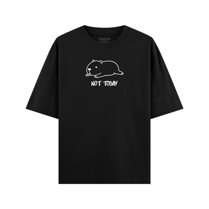 Not Today Capibara Oversize