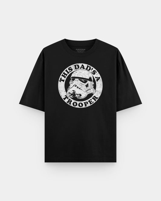This Dad's a Trooper Oversize