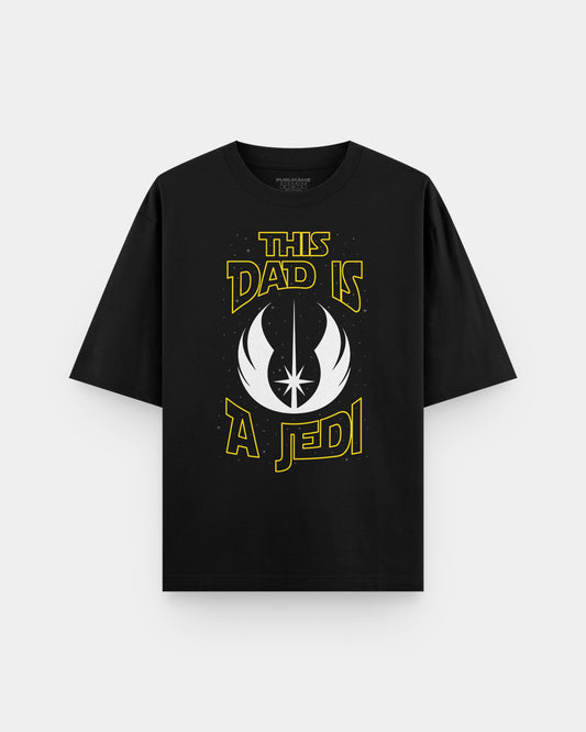 This Dad is a Jedi Oversize