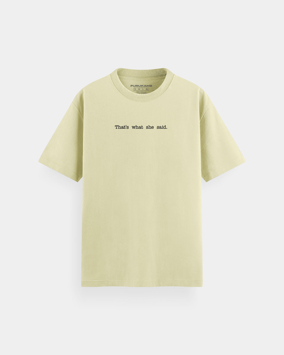 "That's what she said" The Office