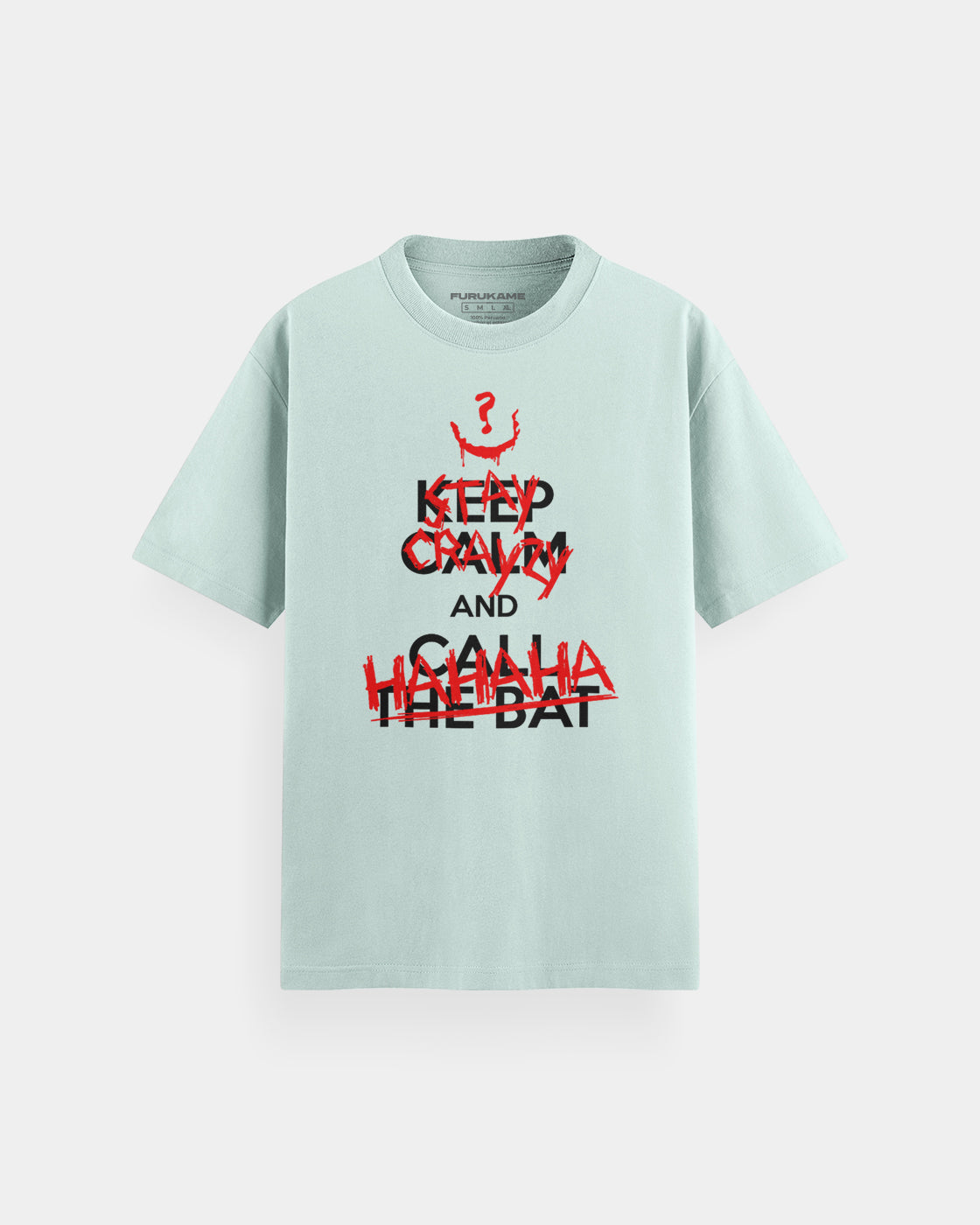 "Stay crazy and HAHAHA" Joker polo