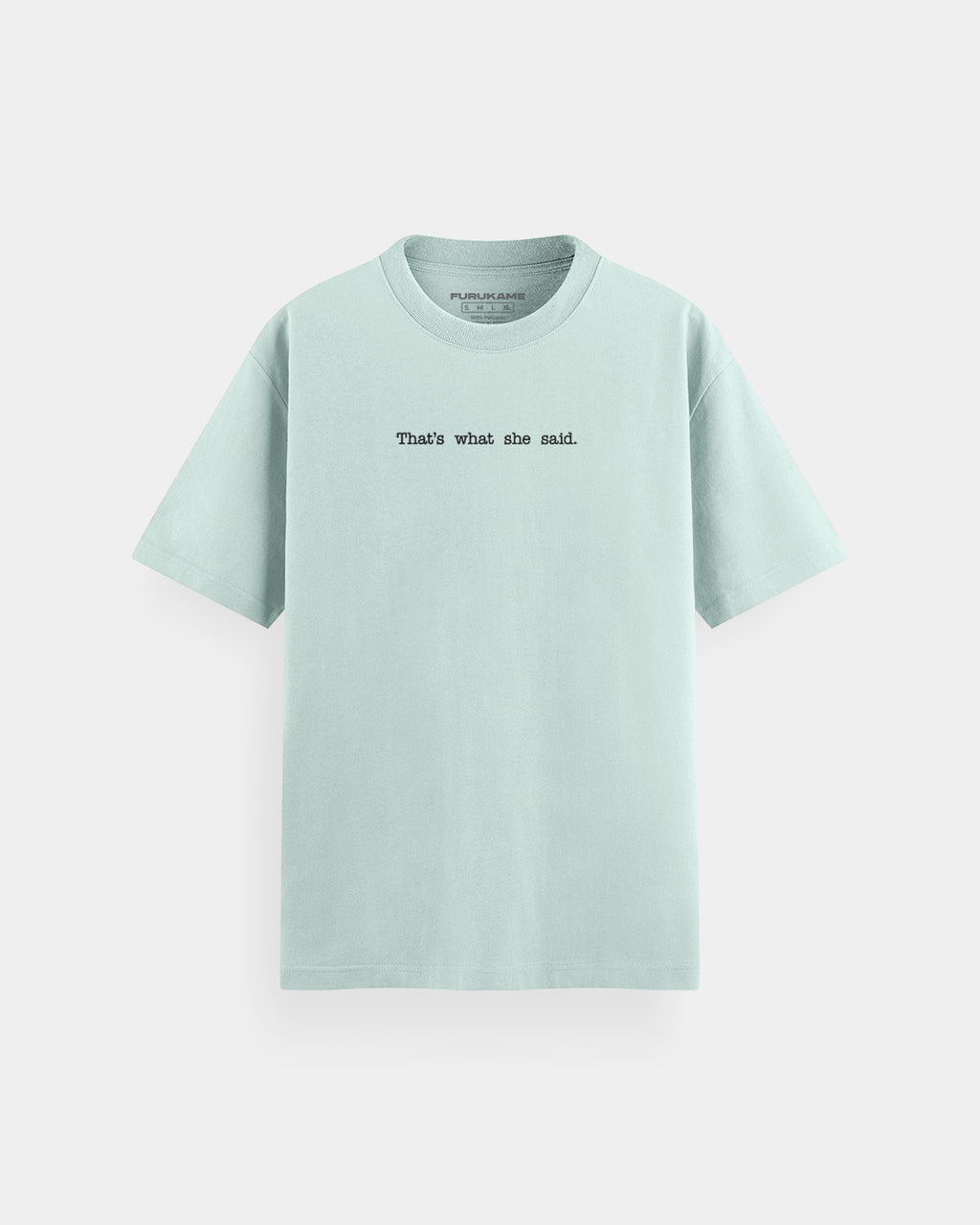 "That's what she said" The Office