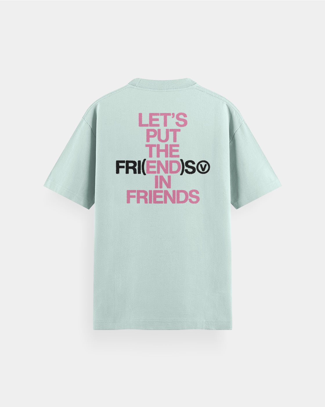 V Fri(end)s