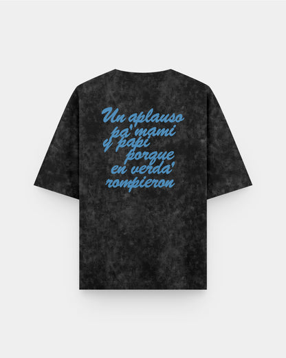 DtMF Un aplauso pa mami y papi... Acid Wash