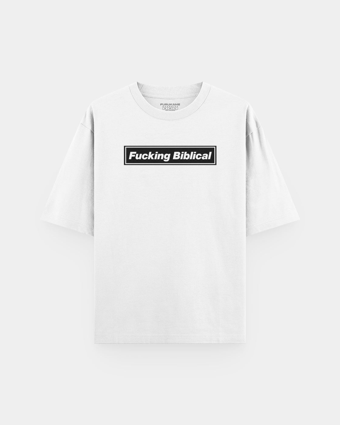 Oasis Fucking Biblical Oversize